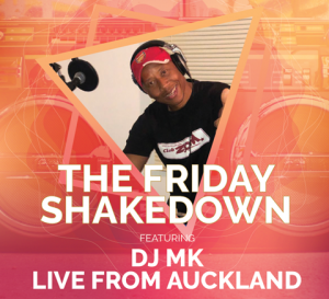 The Friday Shakedown with Dj MK